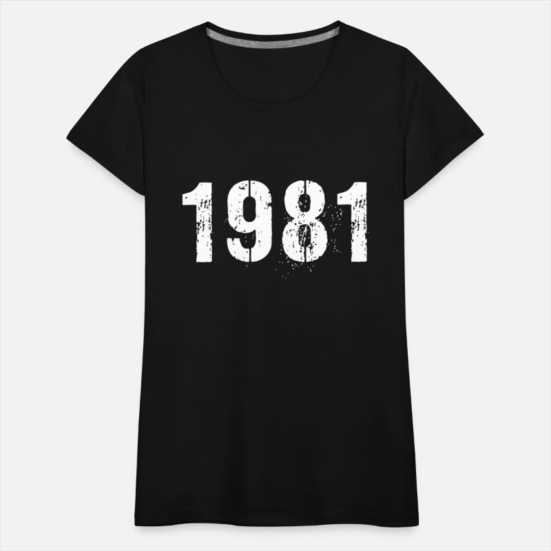 1981 Retro Vintage Birthday since in 1981