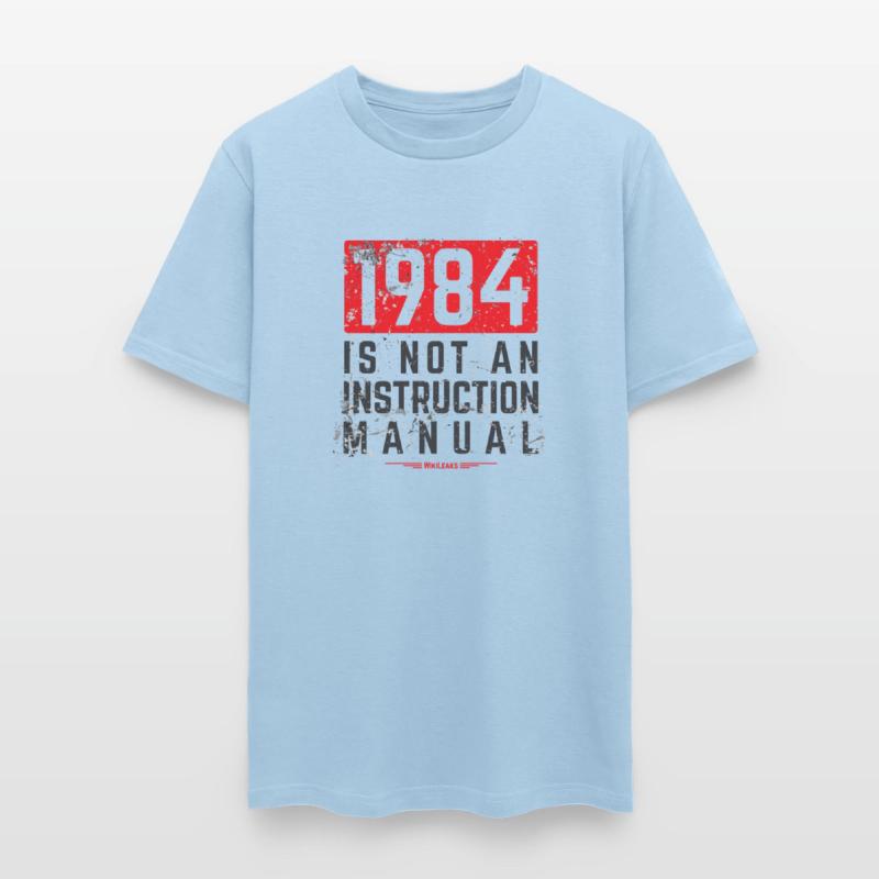 1984 is not an instruction manual - WikiLeaks
