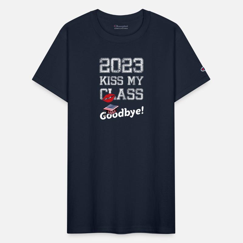 2023 Kiss My Class Goodbye For Graduation