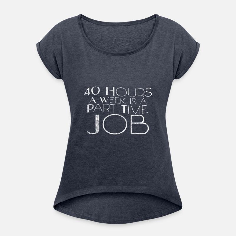 40 Hours A Week Is A Part Time Job 3