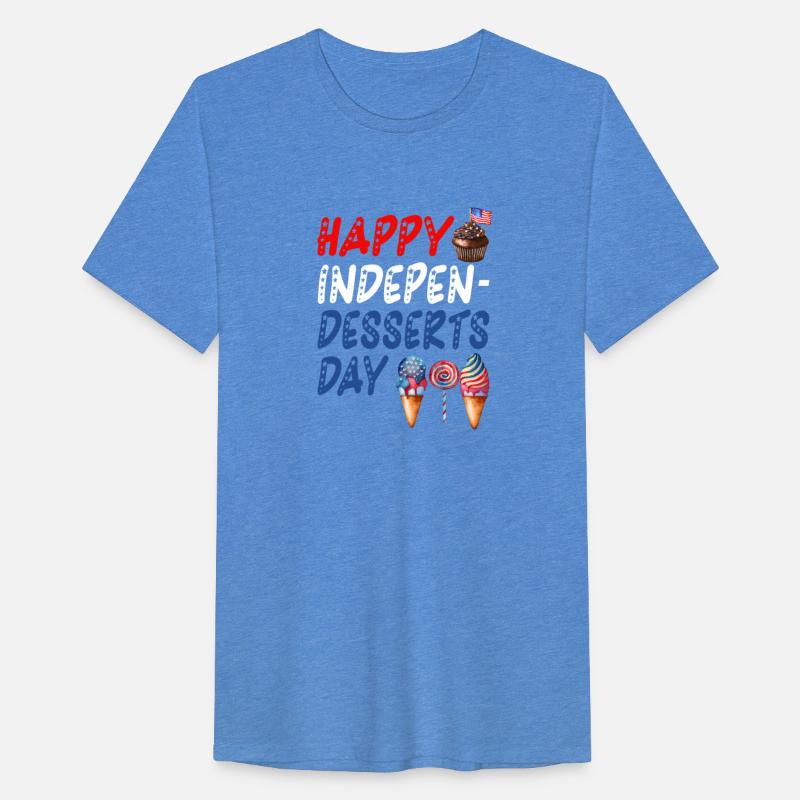 4th of July Funny Happy Indepen-desserts Day