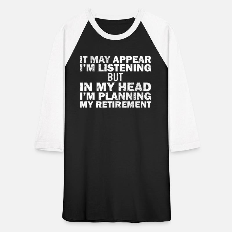 Almost Retired For Retiret Humor