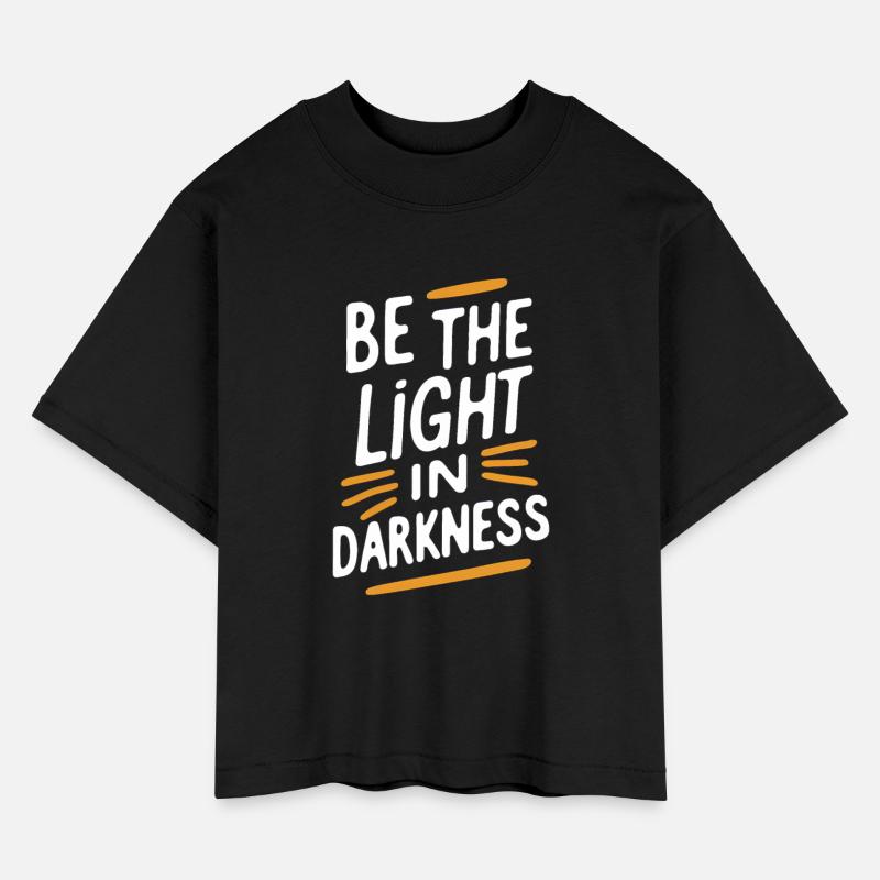 Be the light in darkness