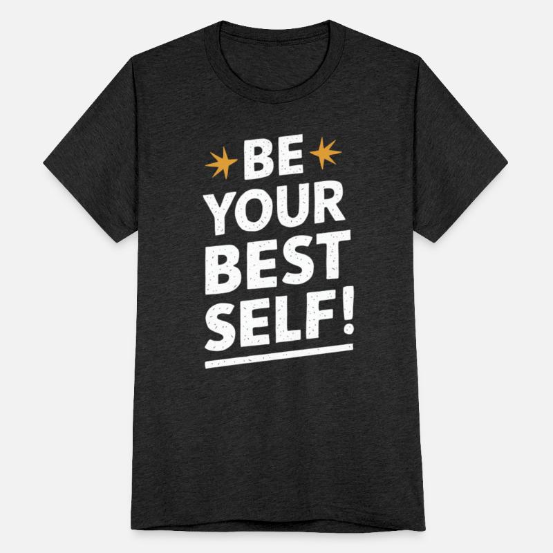 Be Your Best Self Motivation