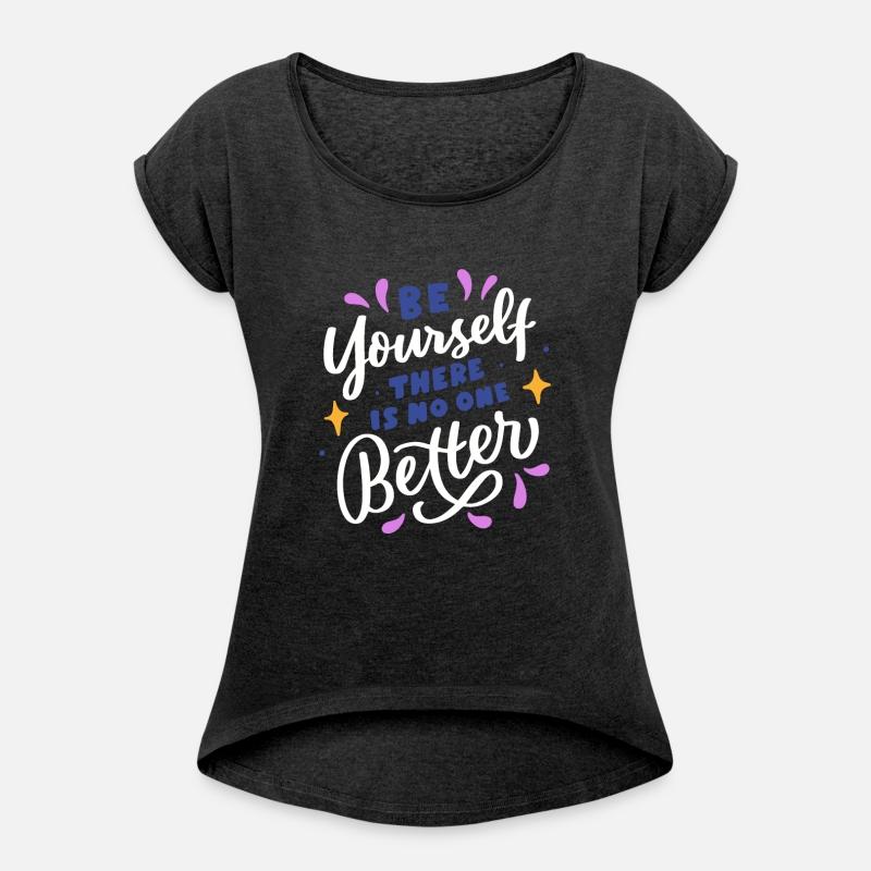 Be yourself there is no one better