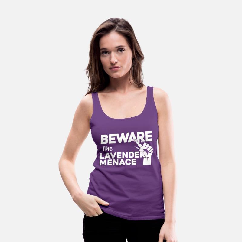 BEWARE!! the LAVENDER MENACE