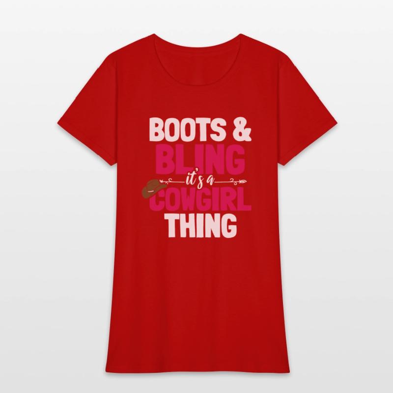 Boots And Bling It's A Cowgirl Thing