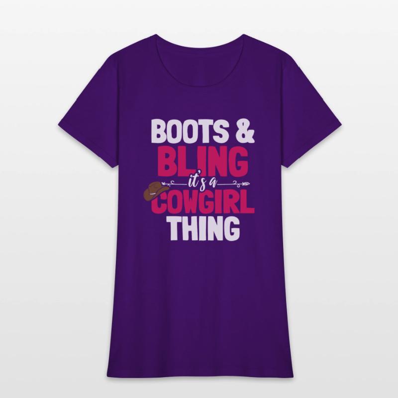 Boots And Bling It's A Cowgirl Thing