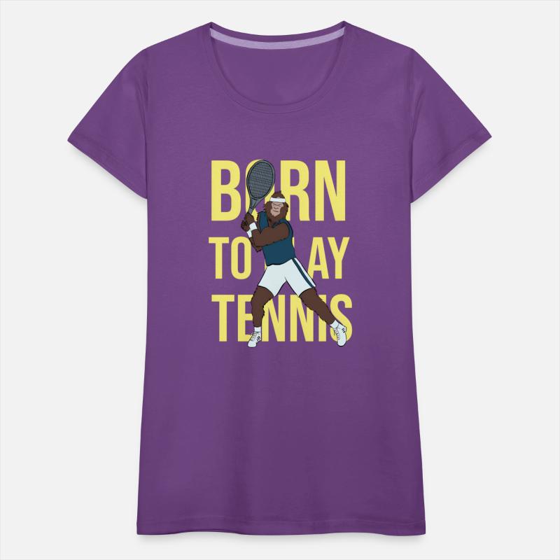 Born To Play Tennis Bigfoot Playing Tennis Tennis