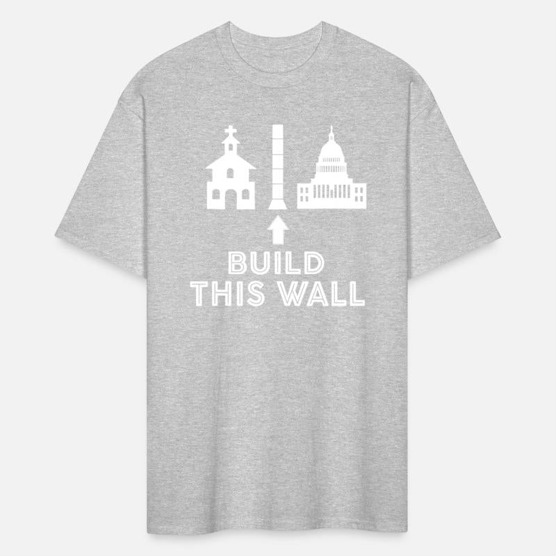 Build This Wall Ironic Separate Church and State