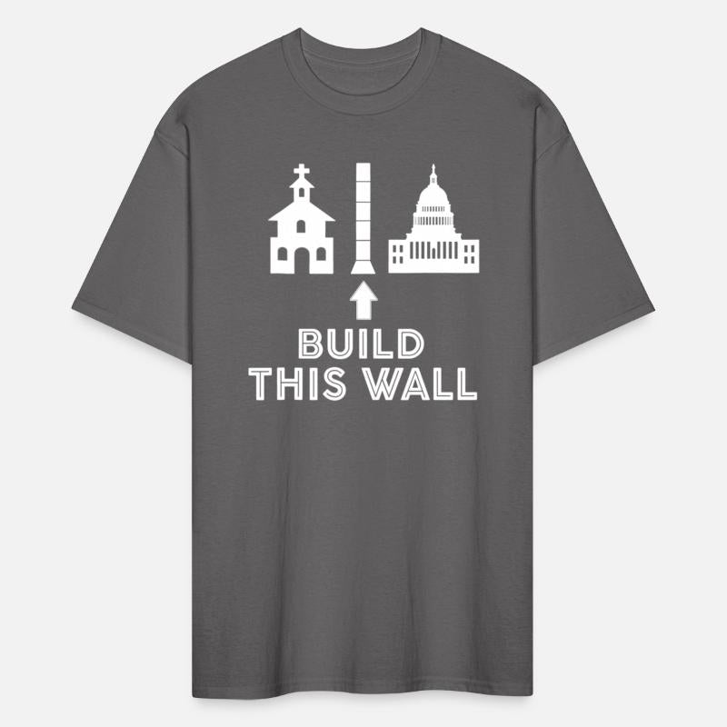 Build This Wall Ironic Separate Church and State