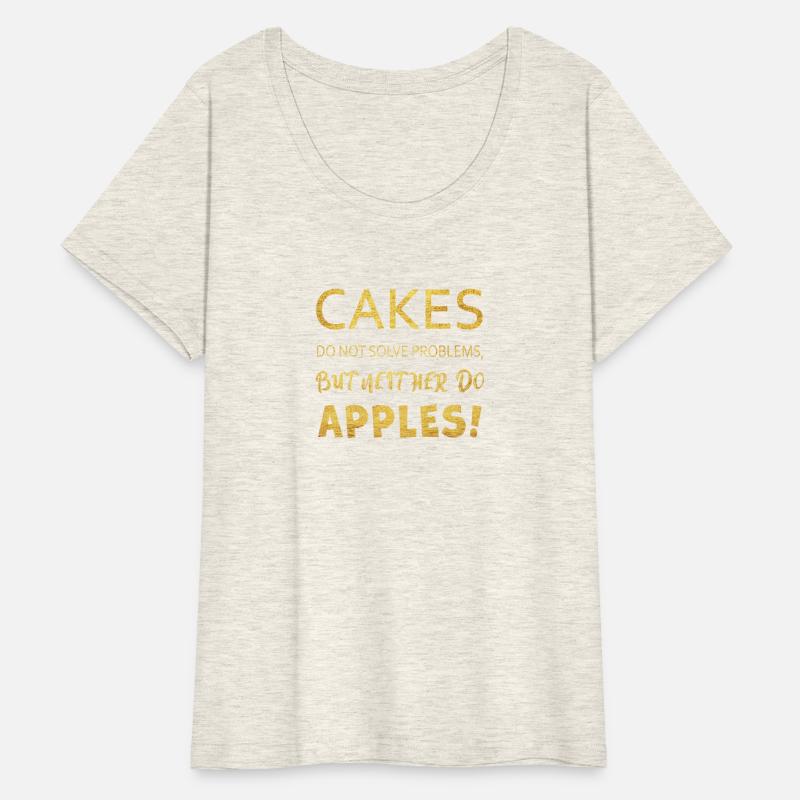 Cakes Don't Solve Problems, Apples Do