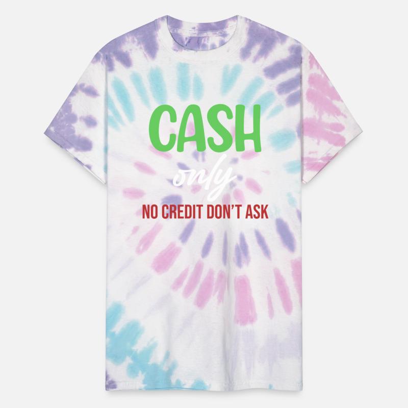 Cash Only No Credit Don't Ask Funny Cashier