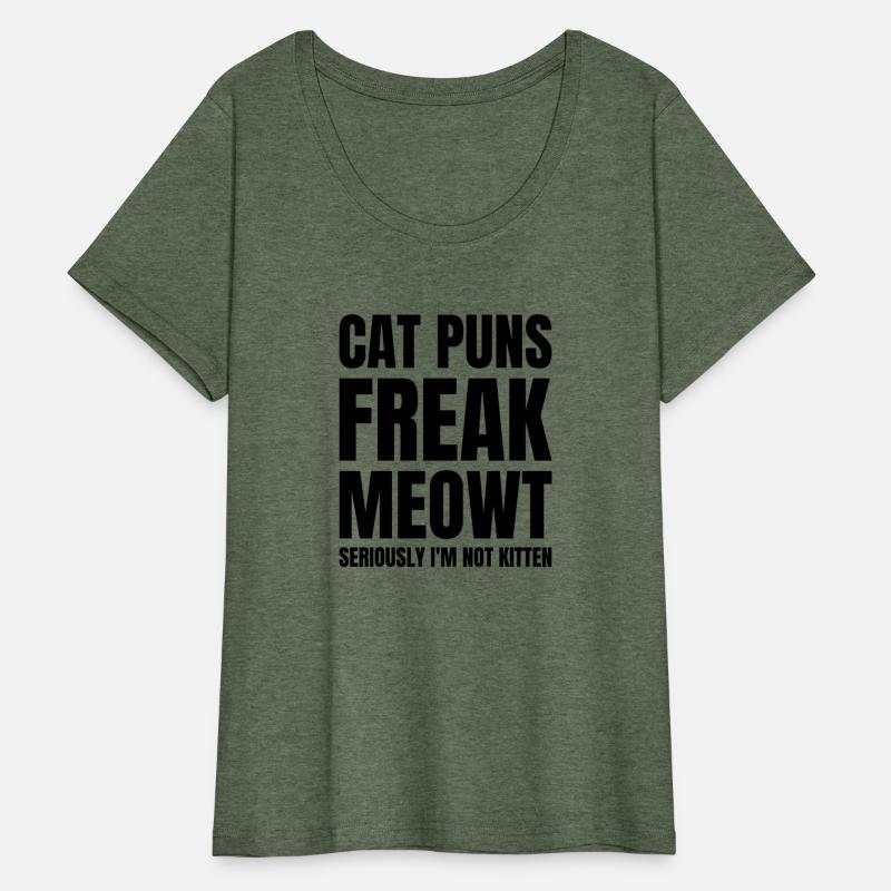 Cat Puns Freak Meowt