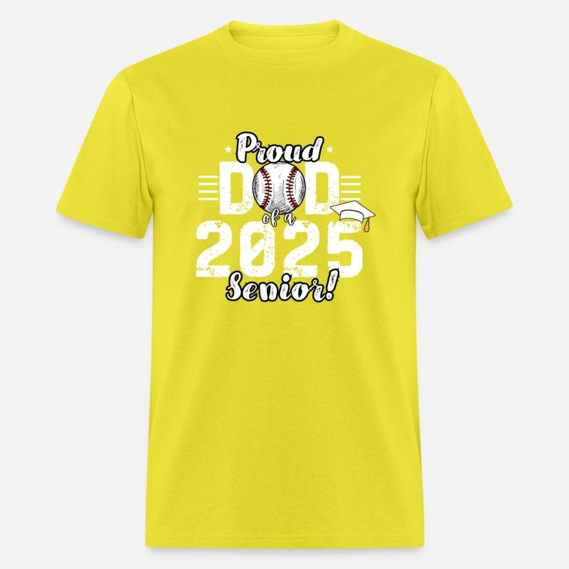 Class of 2025 - Senior Year 2025- Baseball Dad