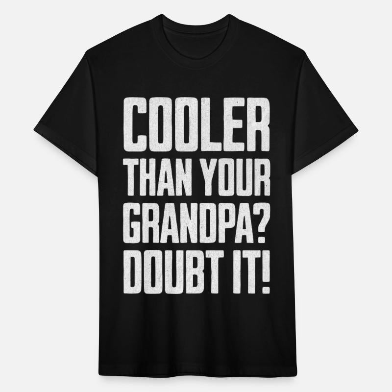 Cooler Than Your Grandpa Doubt It