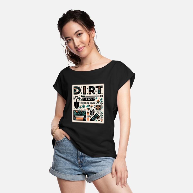 Dirt Is My Favorite Color 10