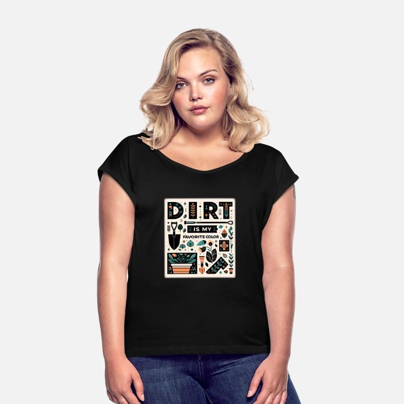 Dirt Is My Favorite Color 10