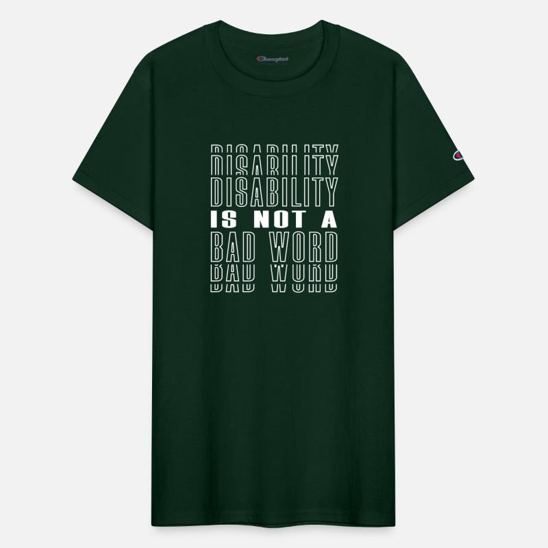 Disability Is Not a Bad Word Disabled Person