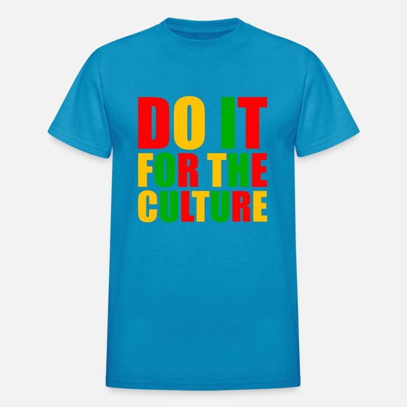 Do It For The Culture