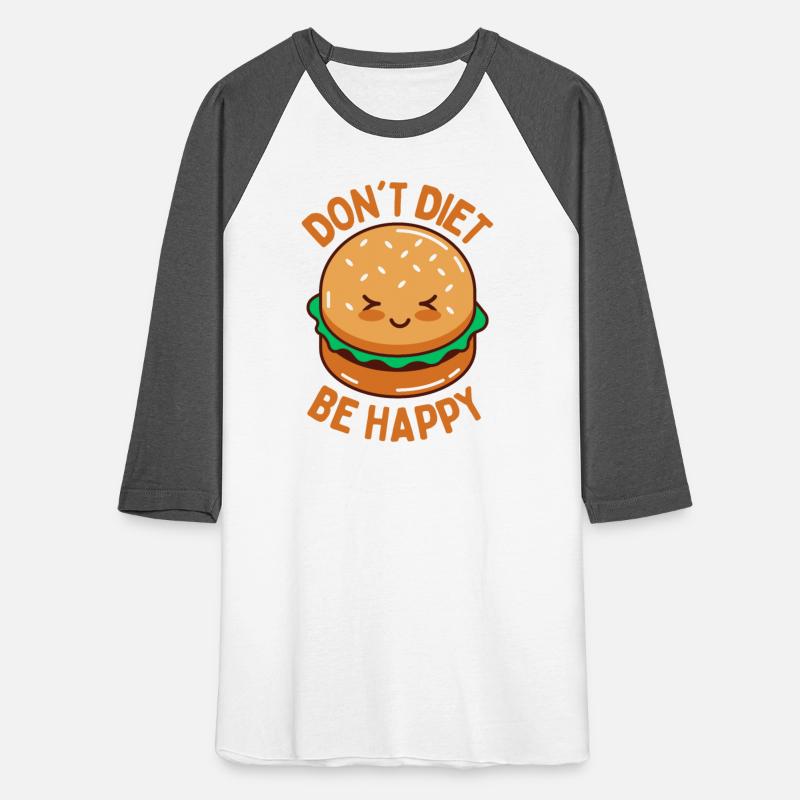 Do Not Diet Be Happy