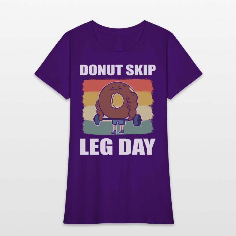 Donut Skip Leg Day Pastry Maker
