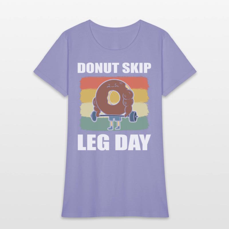 Donut Skip Leg Day Pastry Maker