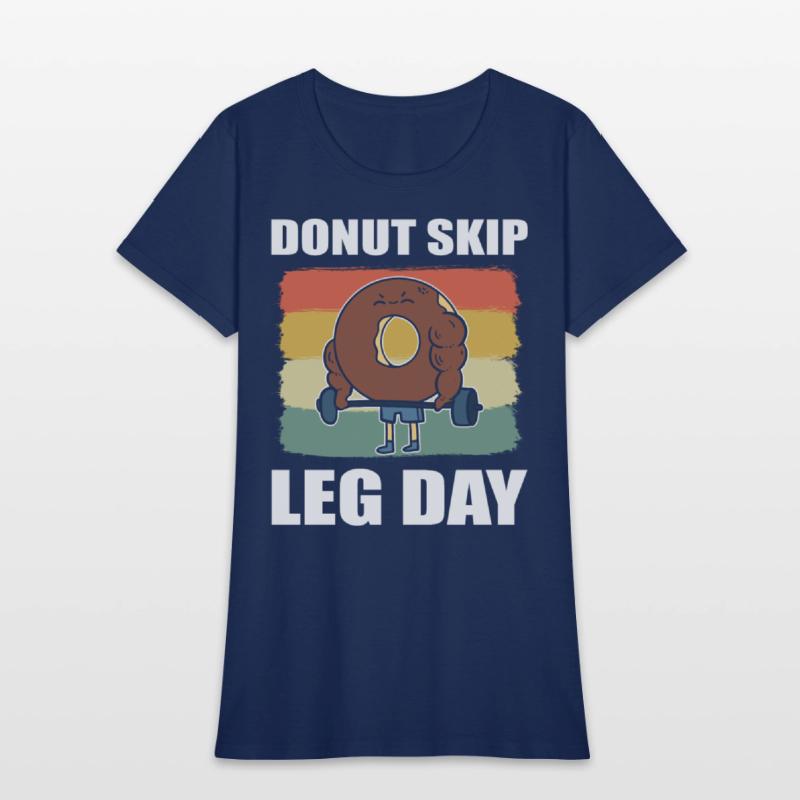 Donut Skip Leg Day Pastry Maker