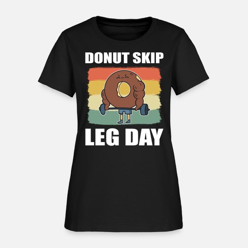 Donut Skip Leg Day Pastry Maker