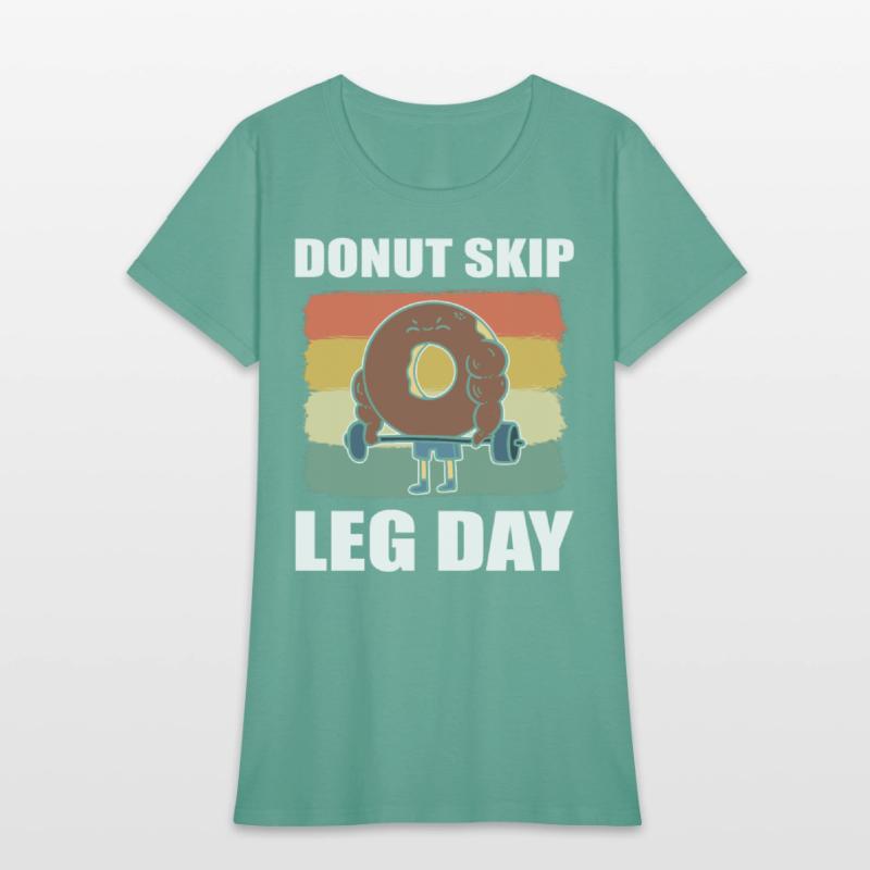 Donut Skip Leg Day Pastry Maker