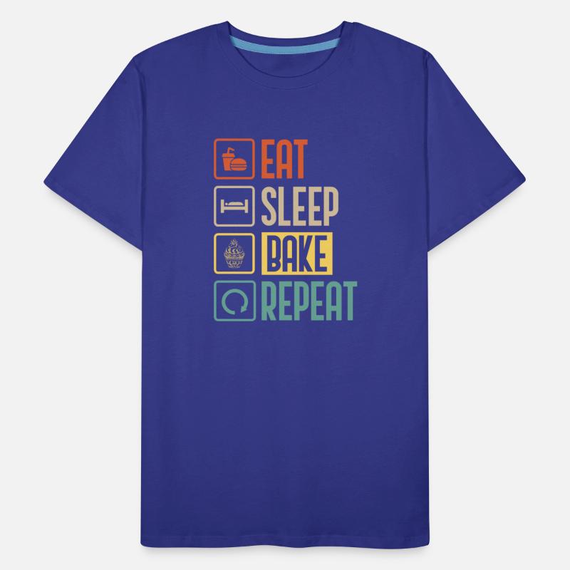 Eat Sleep Bake Repeat funny Gift