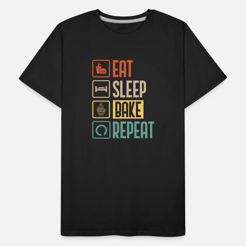 Eat Sleep Bake Repeat funny Gift