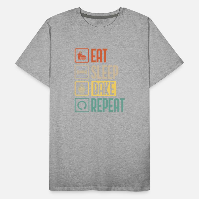 Eat Sleep Bake Repeat funny Gift