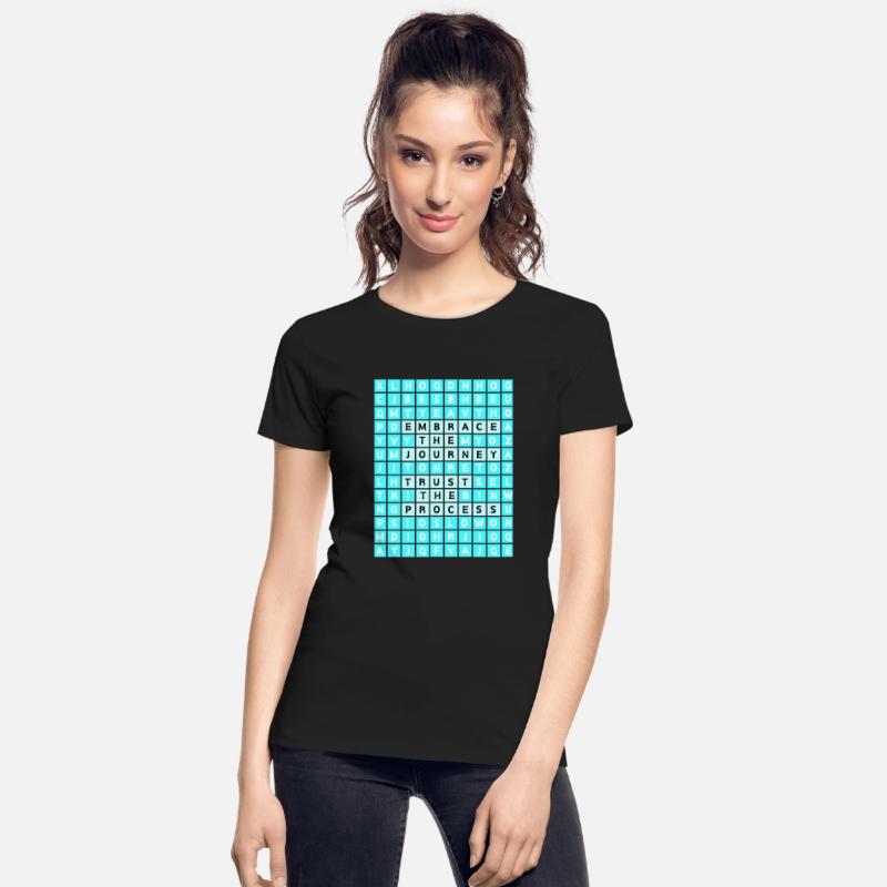 Embrace The Journey Trust The Process