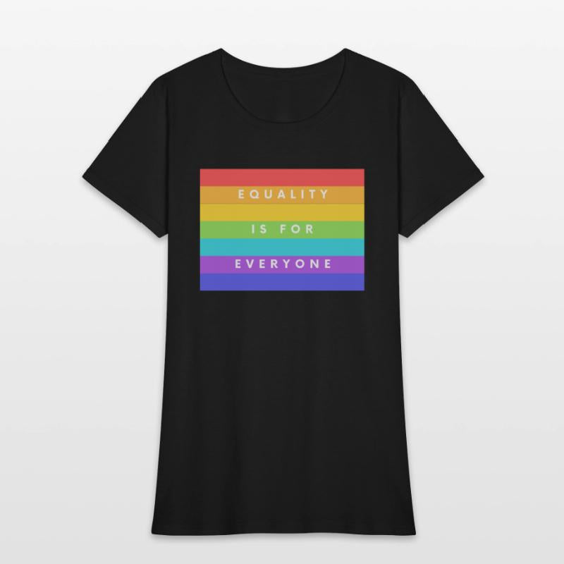 Equality Is For Everyone Gay