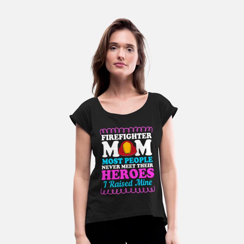 Fire Fighter Mothers Day Firefighter Mom