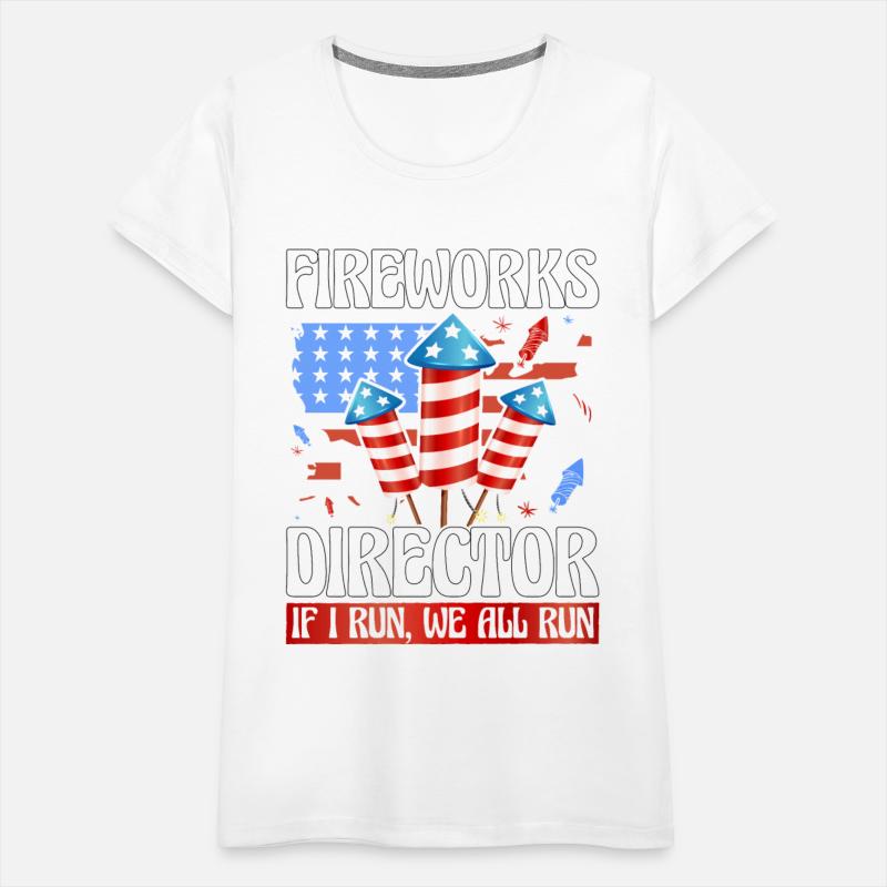 Fireworks Director If I run we all run