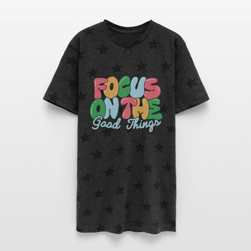 Focus on the Good Things