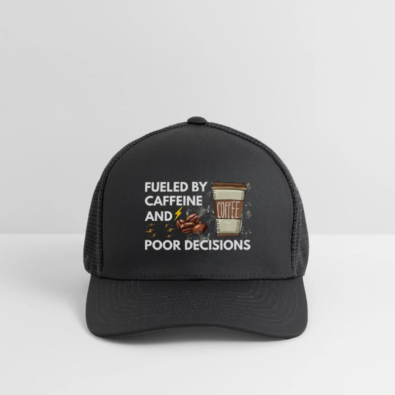 Fueled by Caffeine & Poor Decisions Tee