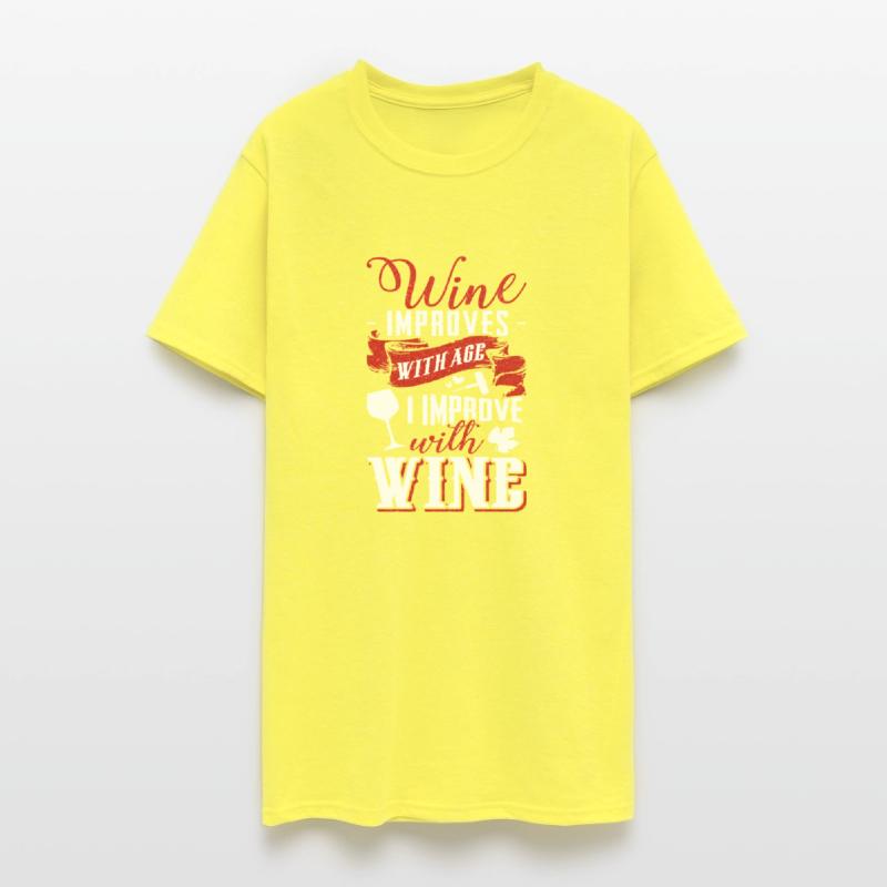 Funny Drink Wine Improves With Age And I Improve