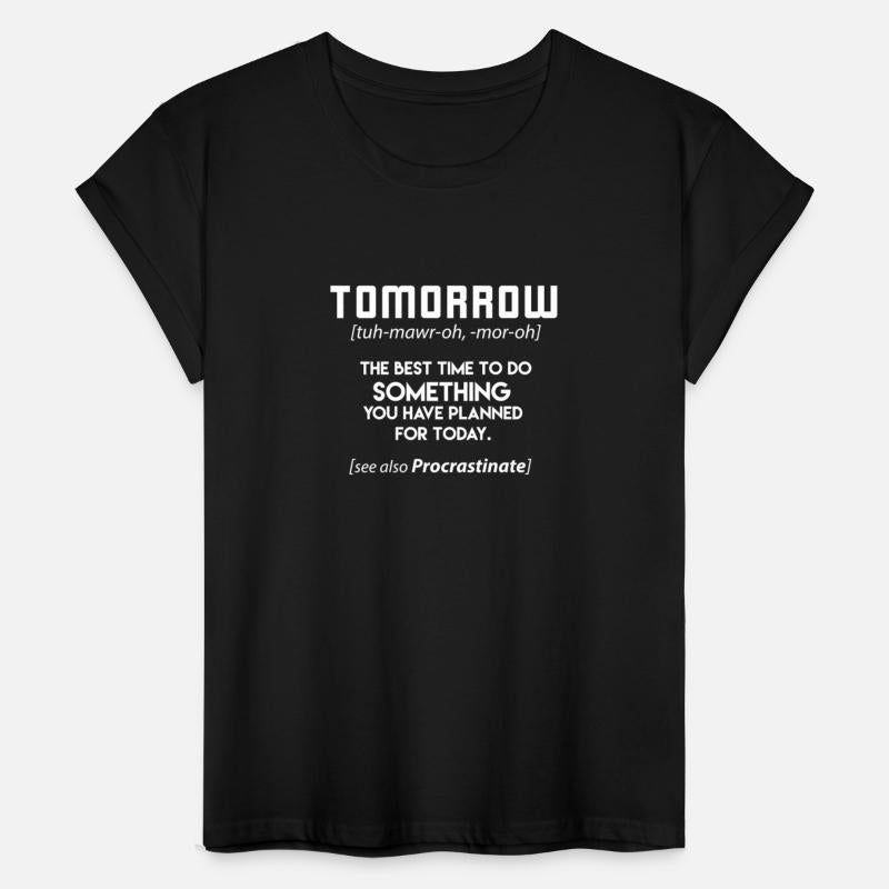 Funny Sayings - Gift - Shirt