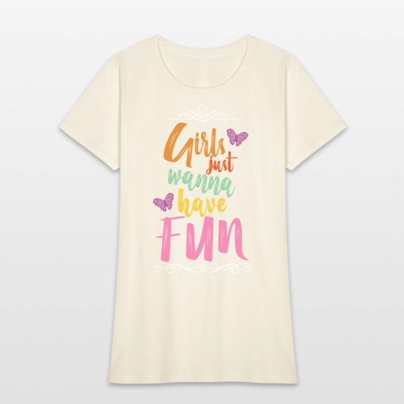 Girls just wanna have fun slogan travel motive