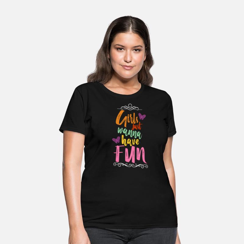 Girls just wanna have fun slogan travel motive