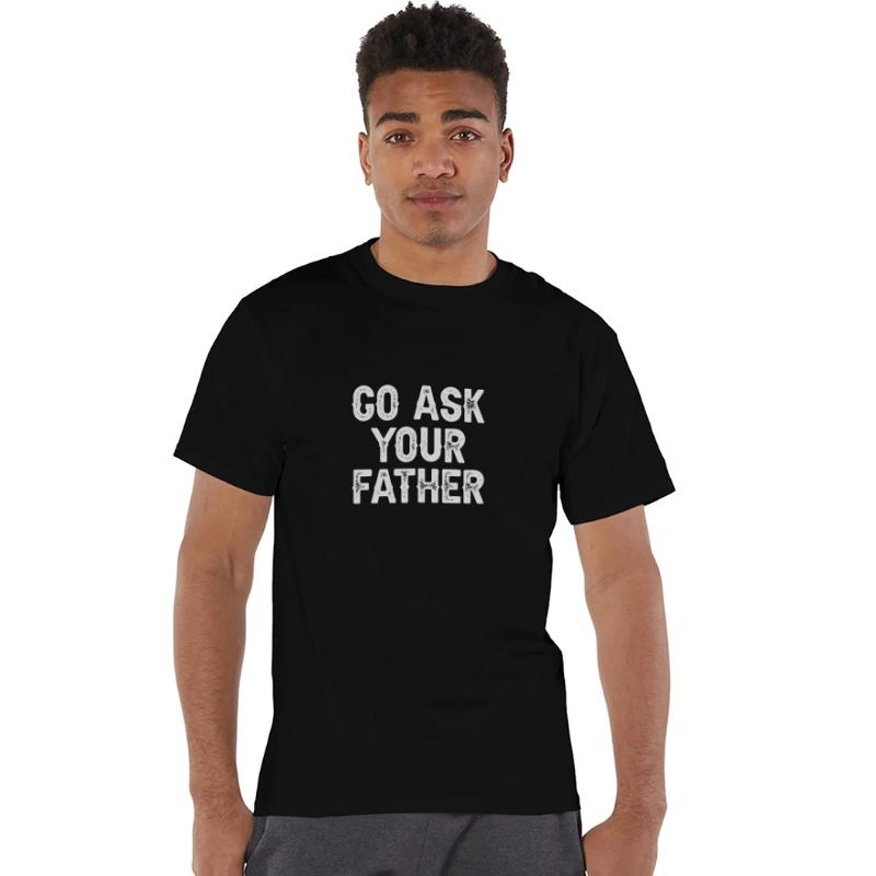 Go Ask Your Father