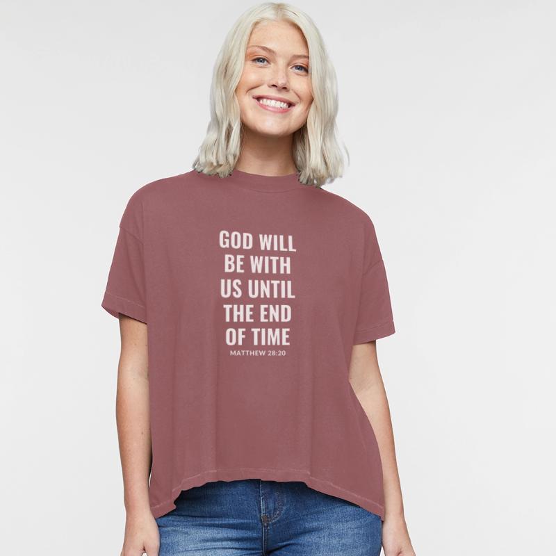 God Will Be With Us (Matthew 28:20)