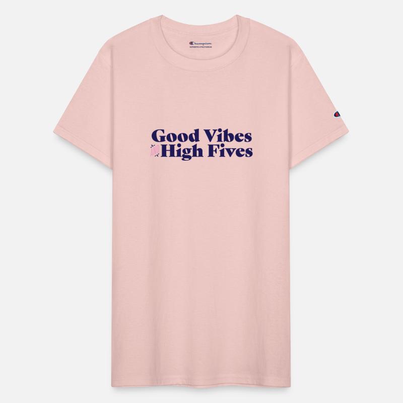 Good Vibes And High Fives