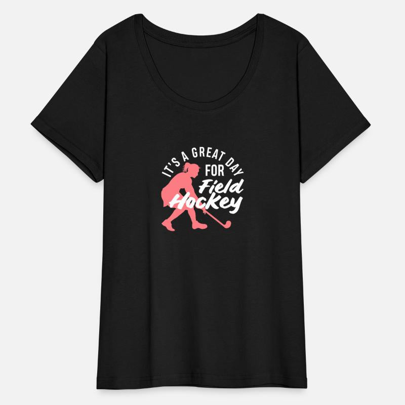 Great Day for Field Hockey Player Spirit